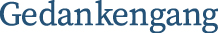 Gedankengang